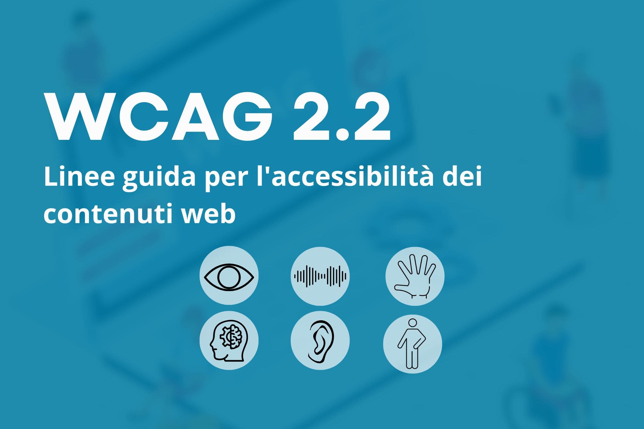 Linee guida per l'accessibilità dei contenuti Web